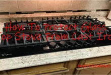 How to Protect Glass Top Stove from Cast Iron: Tips and Tricks